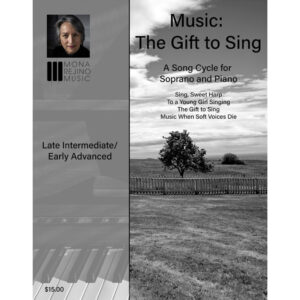 Music: The Gift to Sing - A Song Cycle